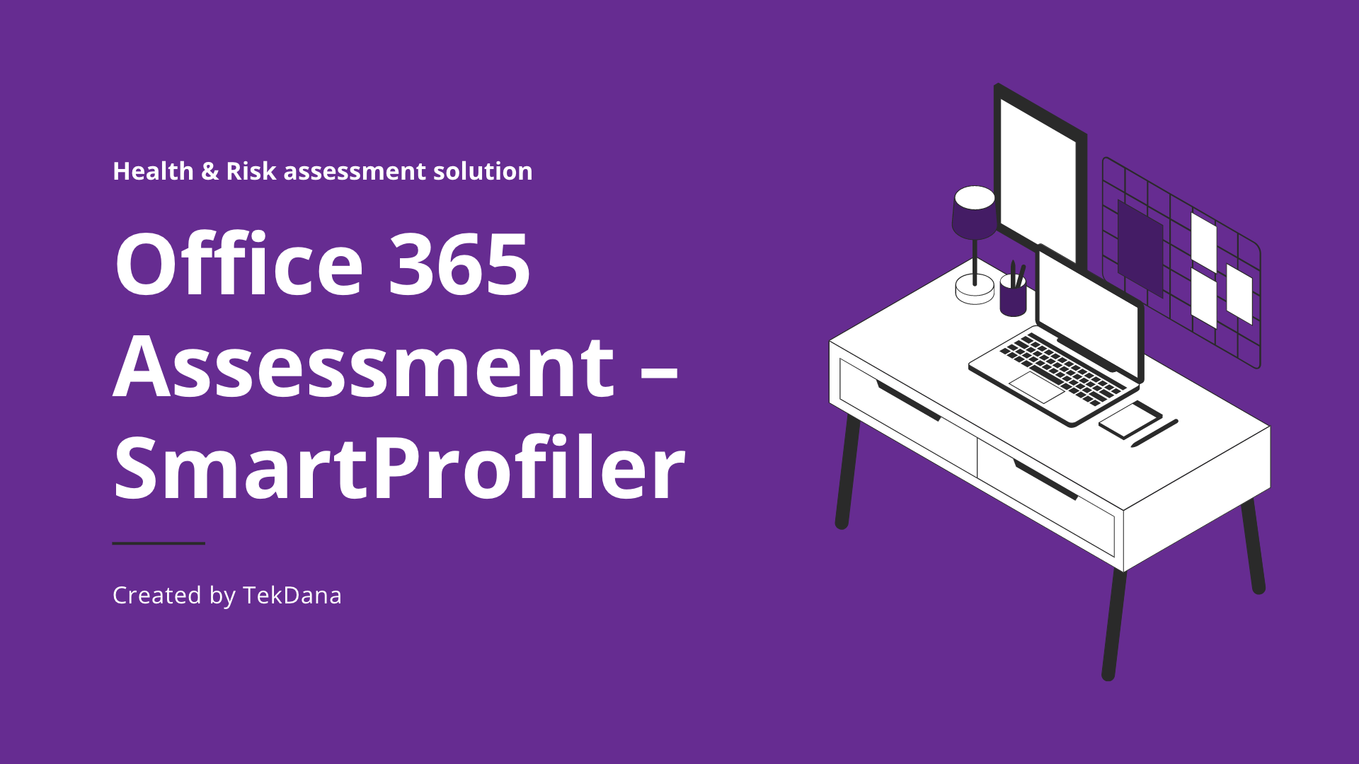 Office 365 Assessment – SmartProfiler-1